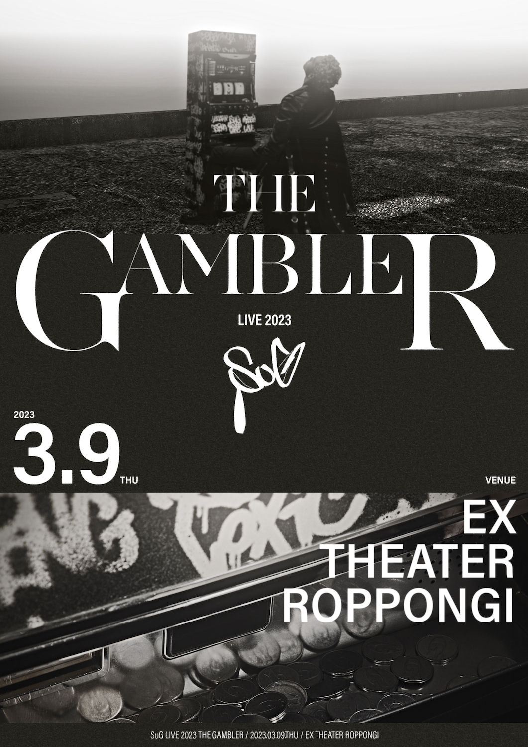 SuG】LIVE 2023 THE GAMBLER @東京・六本木 EX THEATER ROPPONGI | CHIYU/SLAPSLY  Official Site